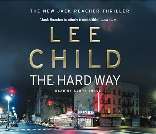 Stock image for The Hard Way: (Jack Reacher 10) for sale by WorldofBooks