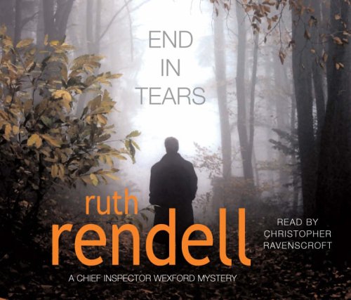 Stock image for End In Tears: (A Wexford Case) for sale by WorldofBooks