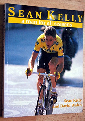 Beispielbild fr Sean Kelly: A Man for All Seasons zum Verkauf von Zoom Books Company