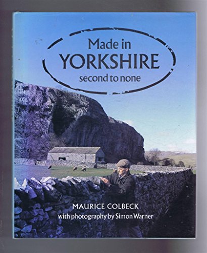 Beispielbild fr Made in Yorkshire: Second to None zum Verkauf von AwesomeBooks