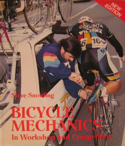 Imagen de archivo de Bicycle Mechanics in Workshop and Competition (Cycling) a la venta por ThriftBooks-Atlanta
