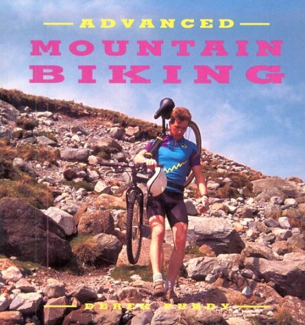 Imagen de archivo de Advanced Mountain Biking a la venta por WorldofBooks