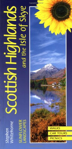 Imagen de archivo de Scottish Highlands and the Isle of Skye: A Countryside Guide (Sunflower Landscapes) a la venta por MusicMagpie