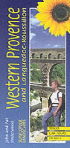Beispielbild fr Landscapes of Western Provence and Languedoc-Roussillon : A Countryside Guide zum Verkauf von Better World Books
