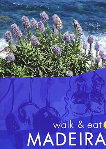 Beispielbild fr Madeira: Walk & Eat (Walk and Eat) zum Verkauf von WorldofBooks