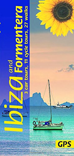 Beispielbild fr Ibiza and Formentera: 3 car tours, 11 cycle tours, 27 long and short walks with GPS (Sunflower Walking & Touring Guide) zum Verkauf von WorldofBooks