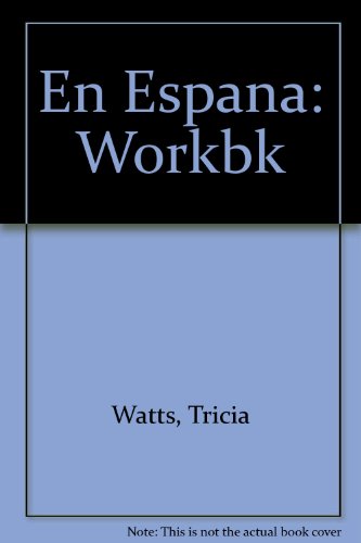 Beispielbild fr En Espana: Workbk zum Verkauf von Phatpocket Limited