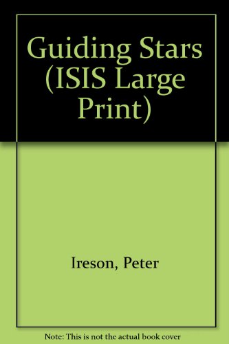 Imagen de archivo de Guiding Stars (ISIS Large Print S.) a la venta por WorldofBooks