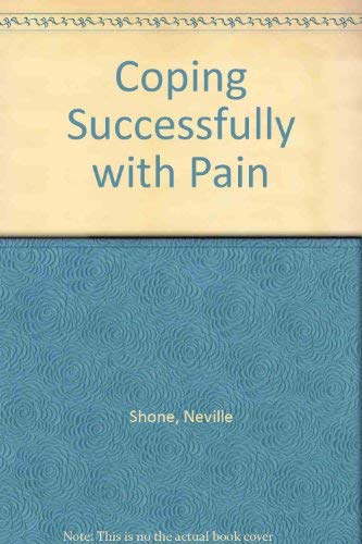 9781856950602: Coping Successfully with Pain