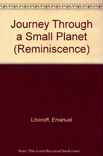 9781856951715: Journey Through a Small Planet (Reminiscence)