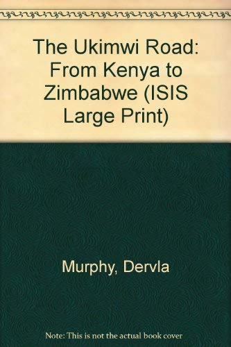 9781856952354: The Ukimwi Road: From Kenya to Zimbabwe