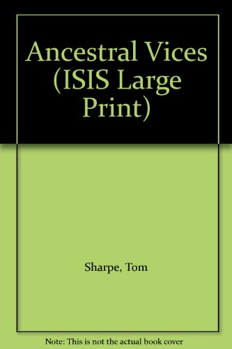 9781856953276: Ancestral Vices (ISIS Large Print)