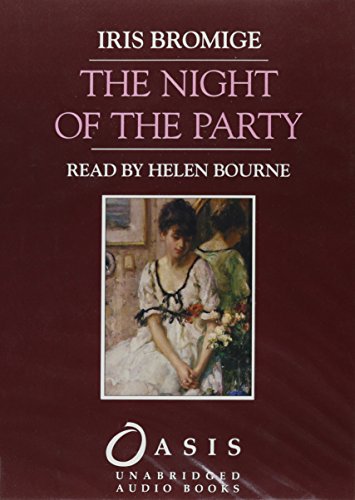 The Night Of The Party (Isis Series/6 Audio Cassettes) (9781856955447) by Bromige, Iris