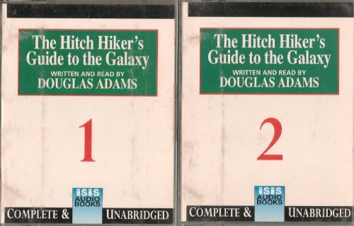 The Hitch Hiker's Guide to the Galaxy: Complete & Unabridged - Adams, Douglas