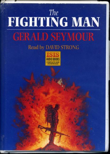 Fighting Man: Complete & Unabridged (9781856957700) by Seymour, Gerald