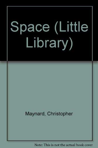 Imagen de archivo de Space (Little Library) a la venta por AwesomeBooks