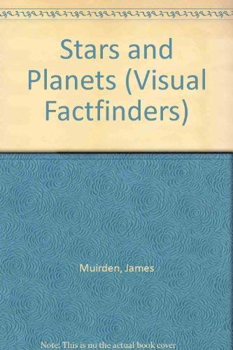 Imagen de archivo de Stars and Planets (Visual Factfinders S.) a la venta por WorldofBooks