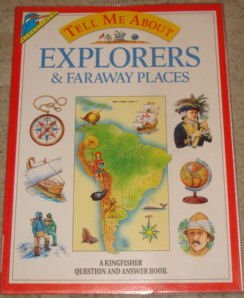 Imagen de archivo de Explorers and Faraway Places (Tell Me About) a la venta por AwesomeBooks