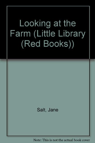 Beispielbild fr Looking at the Farm (Little Library Red Books) zum Verkauf von Wonder Book