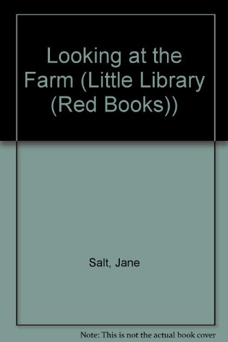 Imagen de archivo de Looking at the Farm (Little Library Red Books) a la venta por Wonder Book