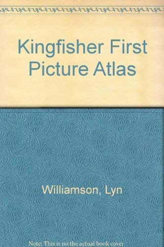9781856972178: Kingfisher First Picture Atlas