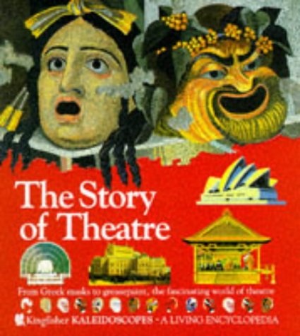 9781856972819: The Story of the Theatre: v. 5 (Kaleidoscopes S.)