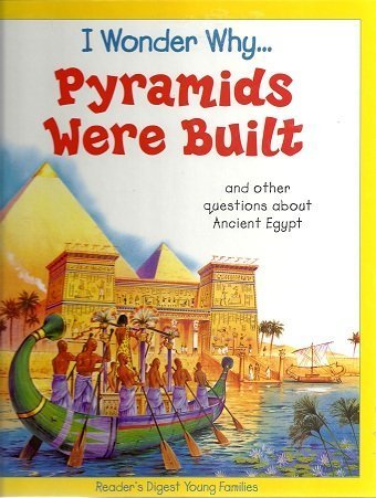 Stock image for Pyramids Were Built (I Wonder Why Series) for sale by Irish Booksellers