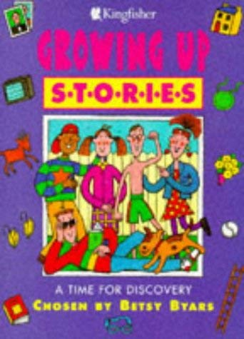 Stock image for Growing Up Stories (Kingfisher Story Library) for sale by AwesomeBooks