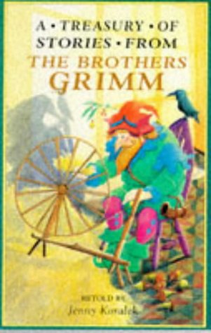 Stock image for A Treasury of Stories from the Brothers Grimm (Treasuries) for sale by Goldstone Books