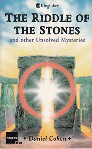 Beispielbild für The Riddle of the Stones and Other Unsolved Mysteries zum Verkauf von WorldofBooks