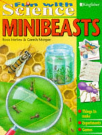 Beispielbild fr Minibeasts (Fun with Science S.) zum Verkauf von AwesomeBooks