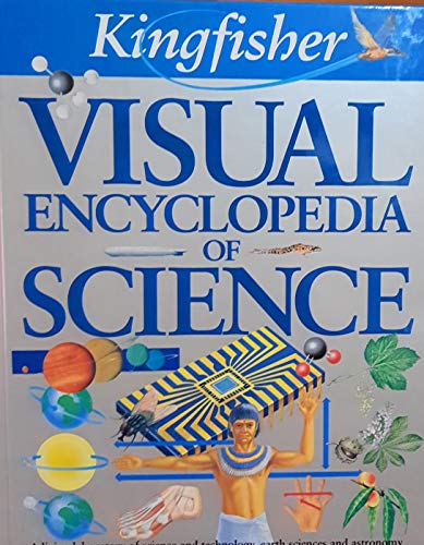 Beispielbild fr Kingfisher Visual Encyclopedia of Science zum Verkauf von AwesomeBooks