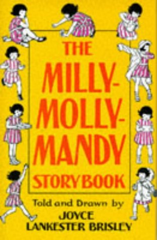 Beispielbild fr The Milly-Molly-Mandy Storybook zum Verkauf von Seattle Goodwill