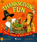 Beispielbild fr Thanksgiving Fun: Great Things to Make and Do zum Verkauf von SecondSale