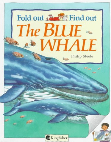 9781856975094: The Blue Whale (Fold Out..Find Out)