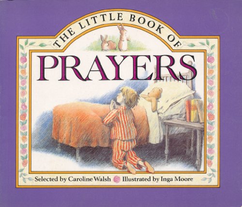 Beispielbild fr The Little Book of Prayers zum Verkauf von SecondSale
