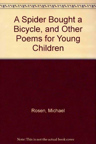 9781856975377: A Spider Bought a Bicycle, and Other Poems for Young Children: And Other Poems for Young Children