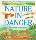 Stock image for Nature in Danger: Environmental Facts and Experiments (Young Discoverers) Harlow for sale by Mycroft's Books