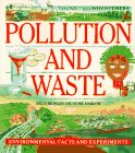 Stock image for Pollution and Waste: Environmental Facts and Experiments (Young Discoverers) for sale by SecondSale
