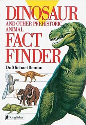 Imagen de archivo de Dinosaur and Other Prehistoric Animal Fact Finder a la venta por SecondSale