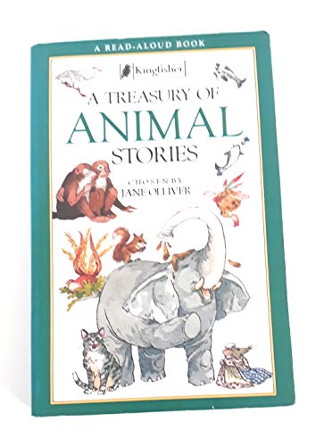 Imagen de archivo de The Kingfisher Treasury of Animal Stories (The Kingfisher Treasury of Stories) a la venta por Wonder Book