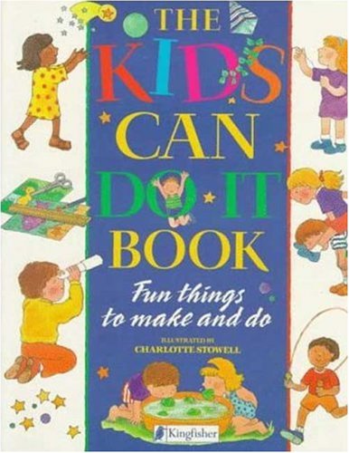 Beispielbild fr The Kids Can Do It Book zum Verkauf von Better World Books