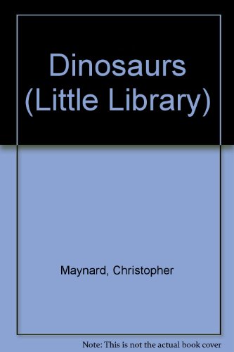 Stock image for Dinosaurs (Little Library: A Kingfisher Green Book) for sale by SecondSale