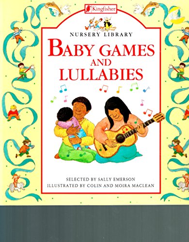 Beispielbild fr Baby Games and Lullabies (Nursery Library) zum Verkauf von Wonder Book