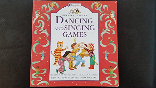 Stock image for Dancing and Singing Games (Nursery Library) for sale by Basement Seller 101