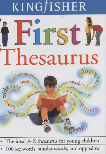 9781856979146: The Kingfisher First Thesaurus