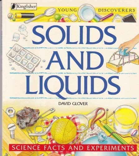 Beispielbild fr Solids and Liquids (Young Discoverers) zum Verkauf von SecondSale