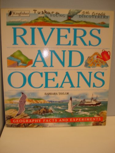 9781856979399: Rivers and Oceans/Geography Facts and Experiments (Young Discoverers)