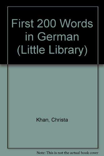 Beispielbild fr First 200 Words in German (Little Library) (English and German Edition) zum Verkauf von Wonder Book