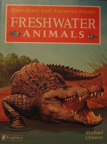 Beispielbild fr Questions and Answers About Freshwater Animals zum Verkauf von HPB Inc.